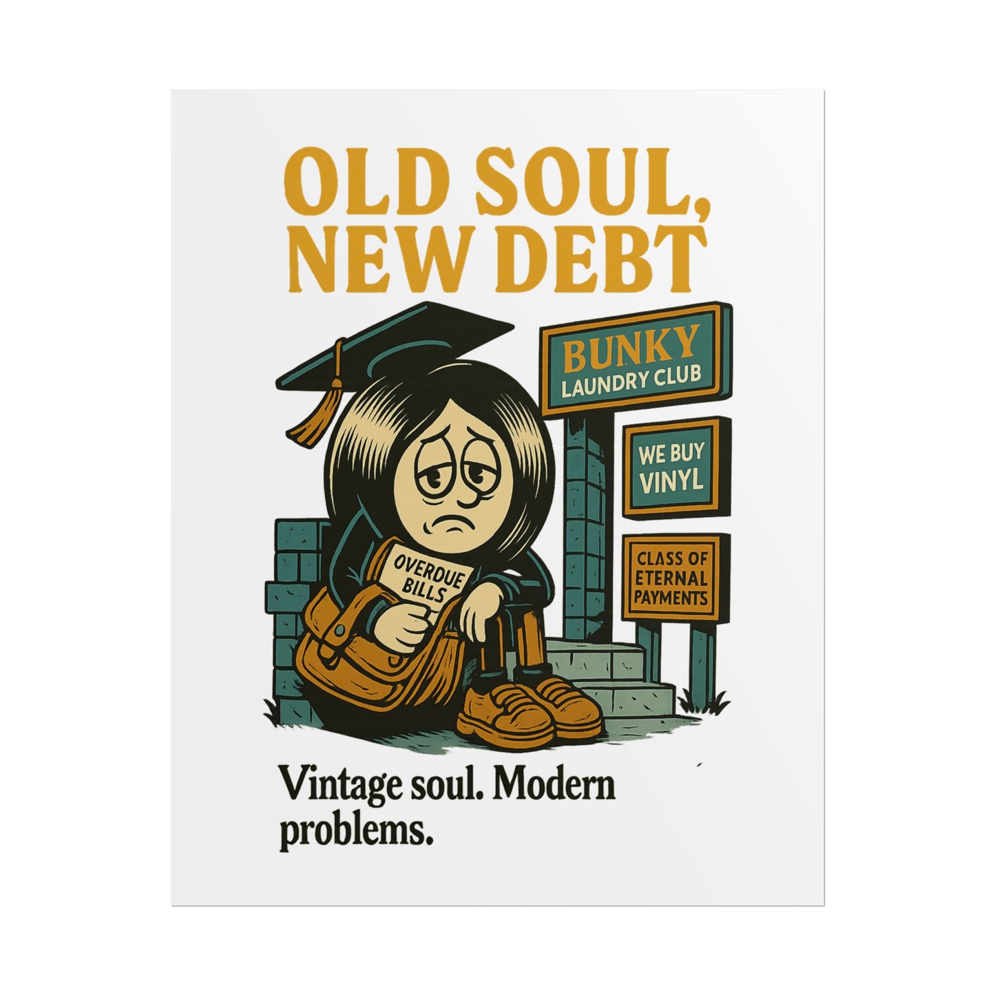 Old Soul, New Debt Posters