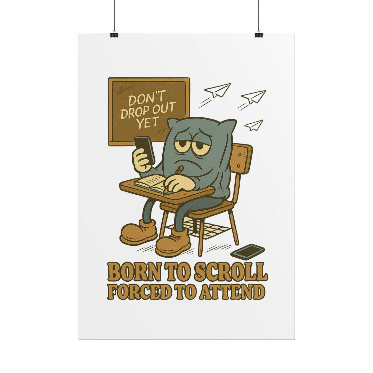 Forced To Attend Posters