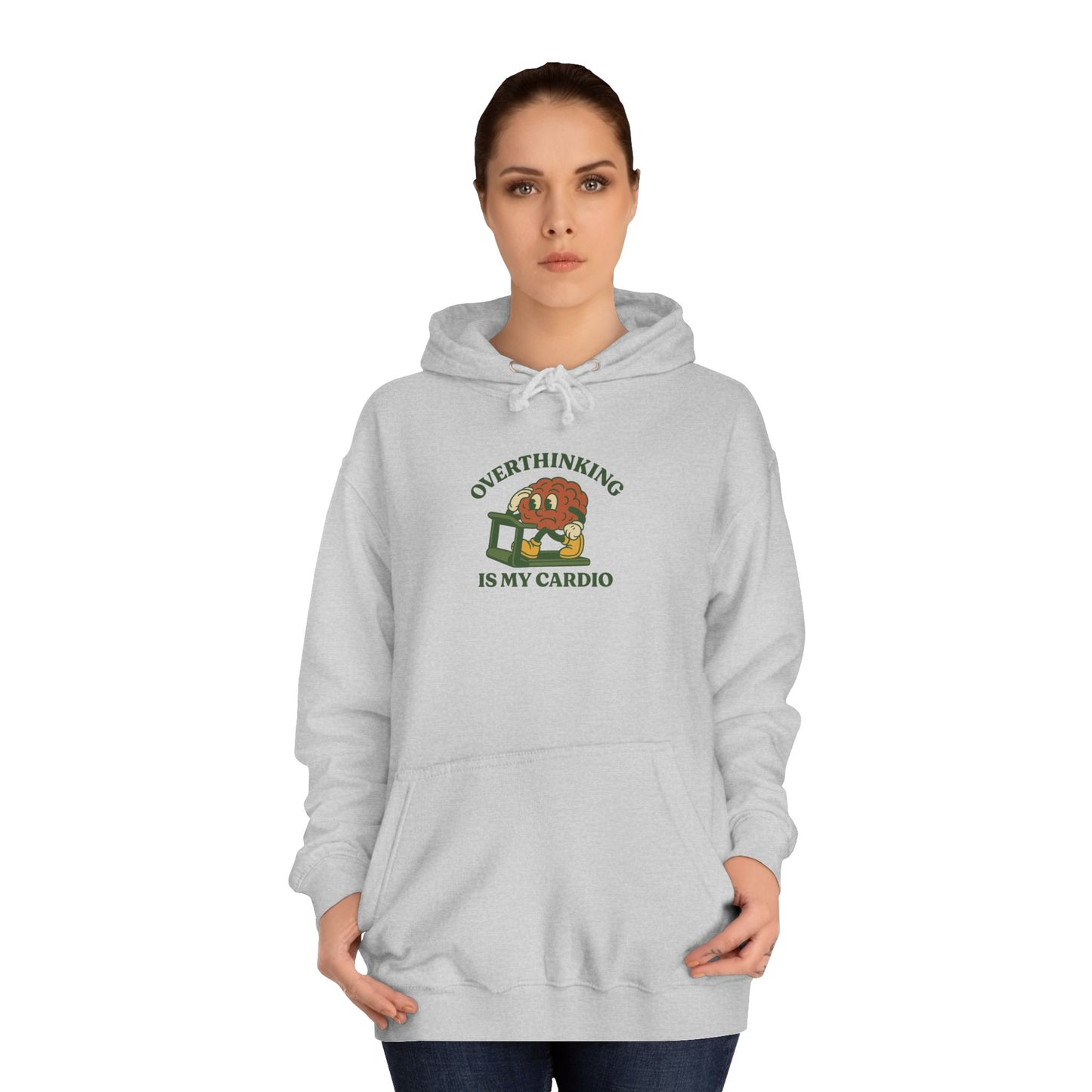 Overthinking Is My Cardio Hoodie