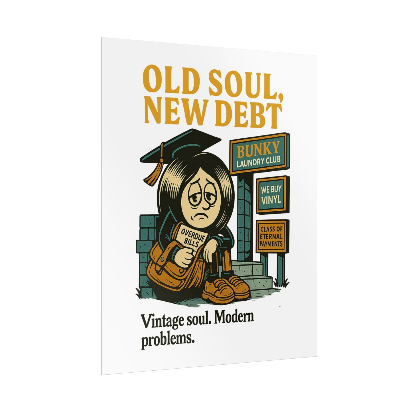 Old Soul, New Debt Posters