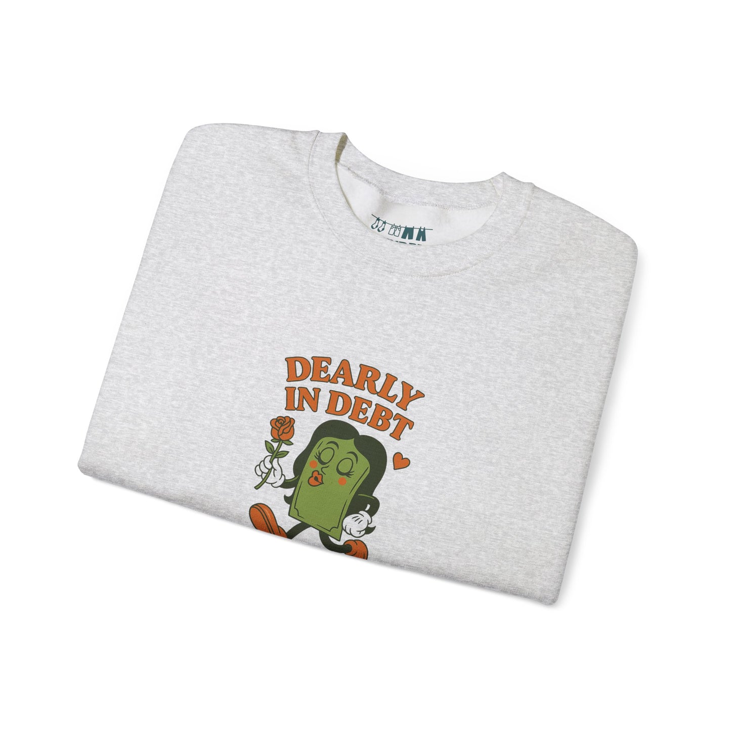 Dearly In Debt Crewneck Sweatshirt