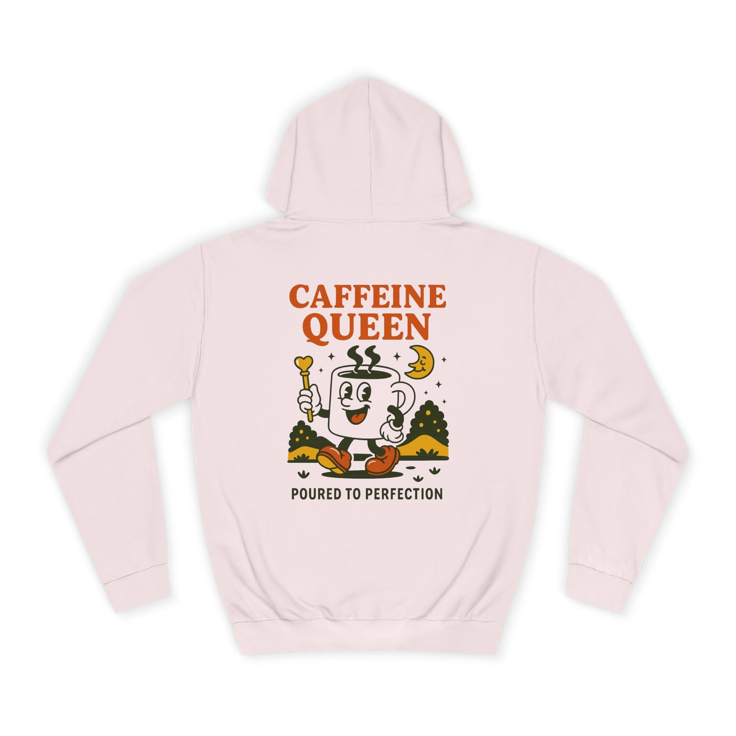 Caffeine Queen Hoodie