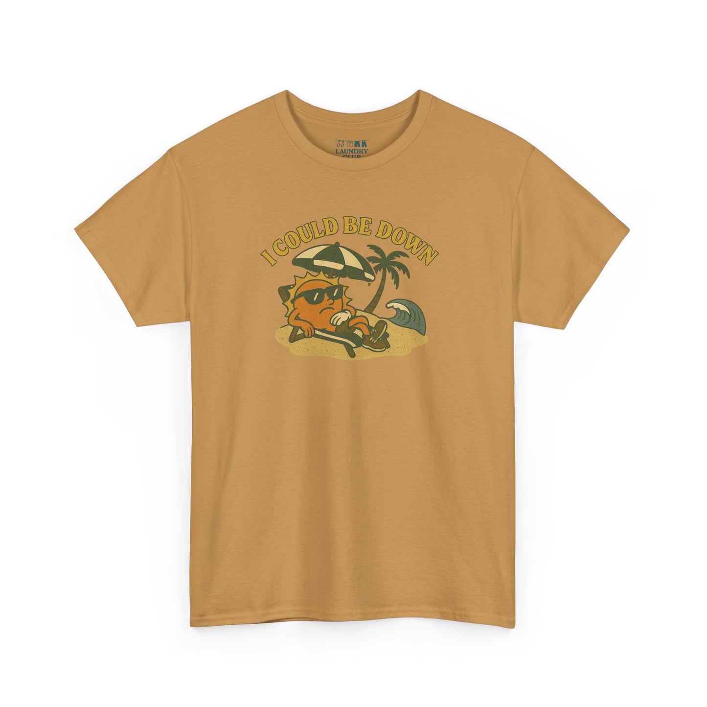 Could Be Down Tee