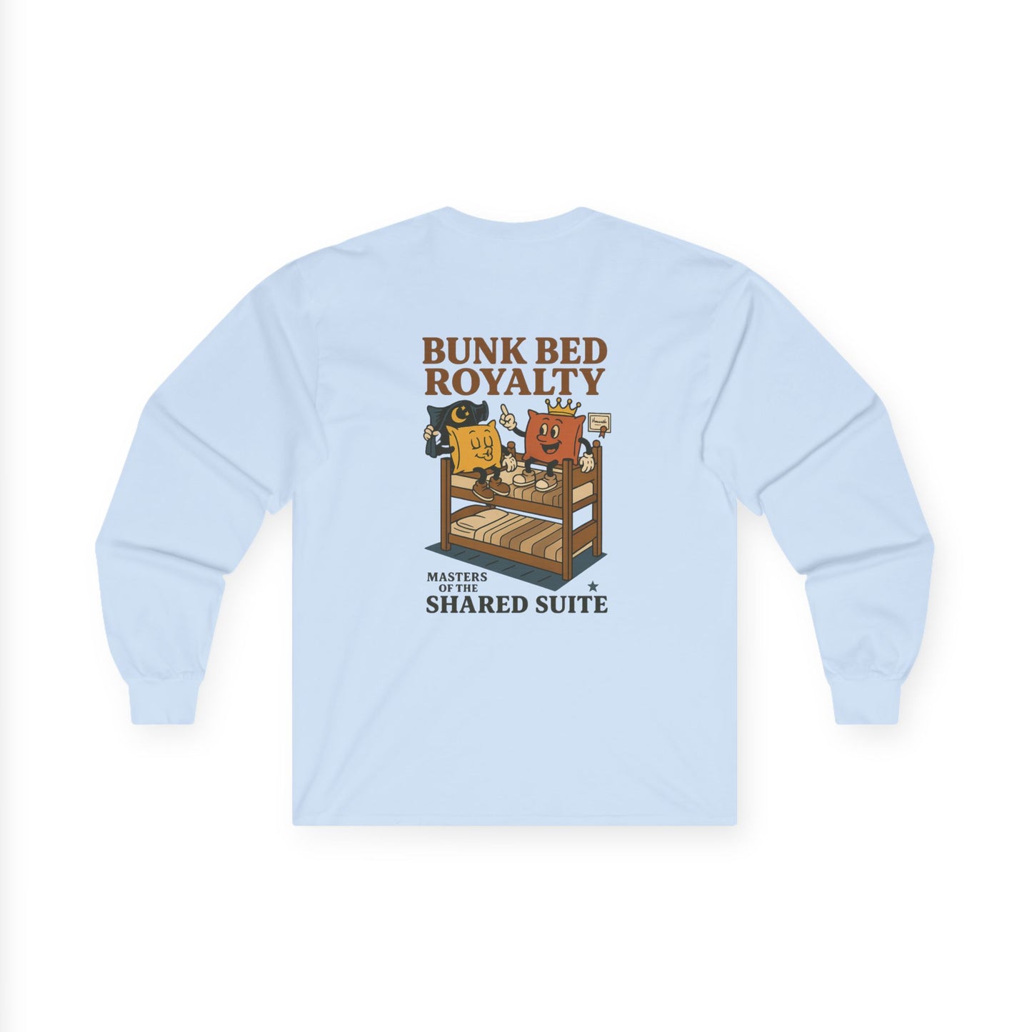 Bunk Bed Royalty Long Sleeve Tee