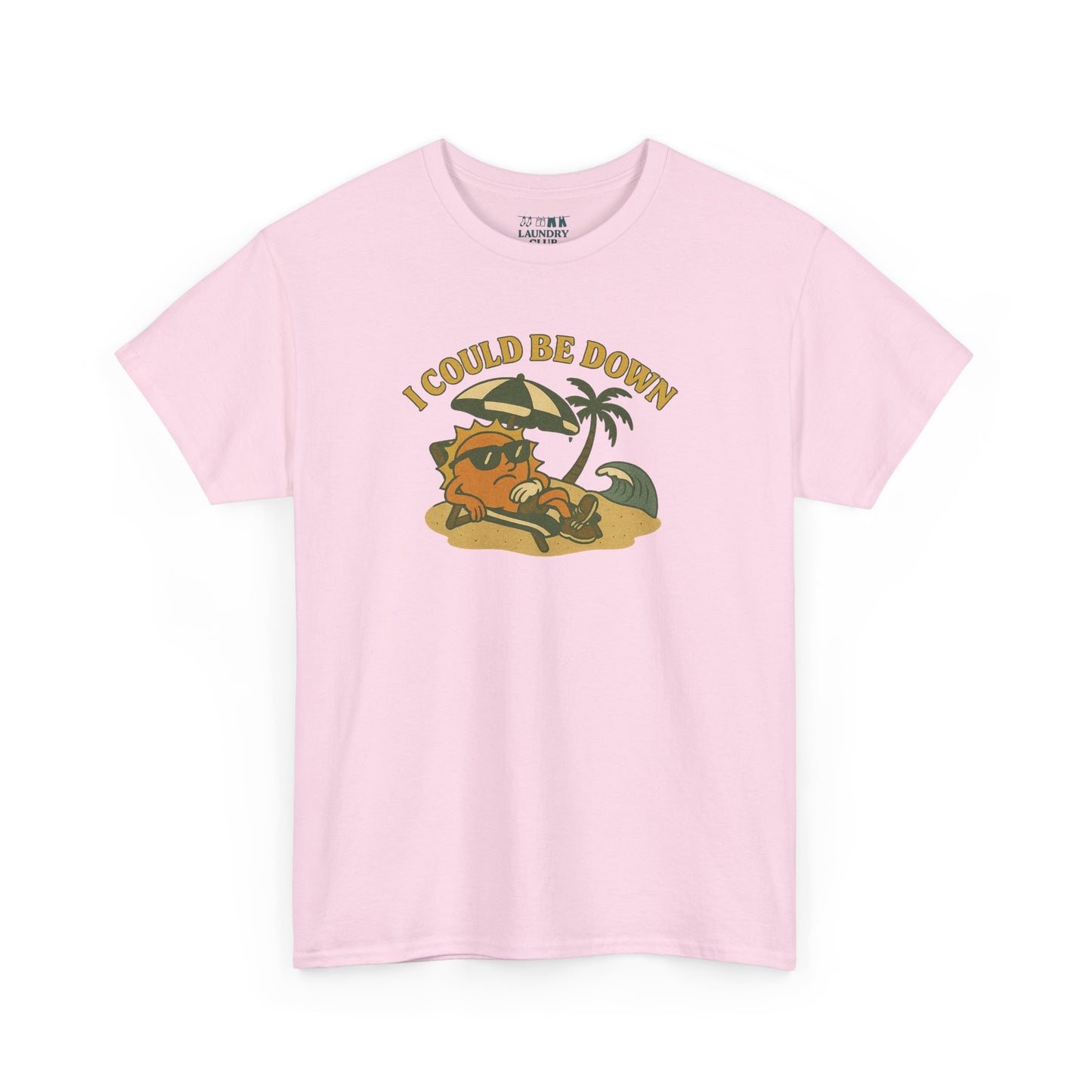Could Be Down Tee
