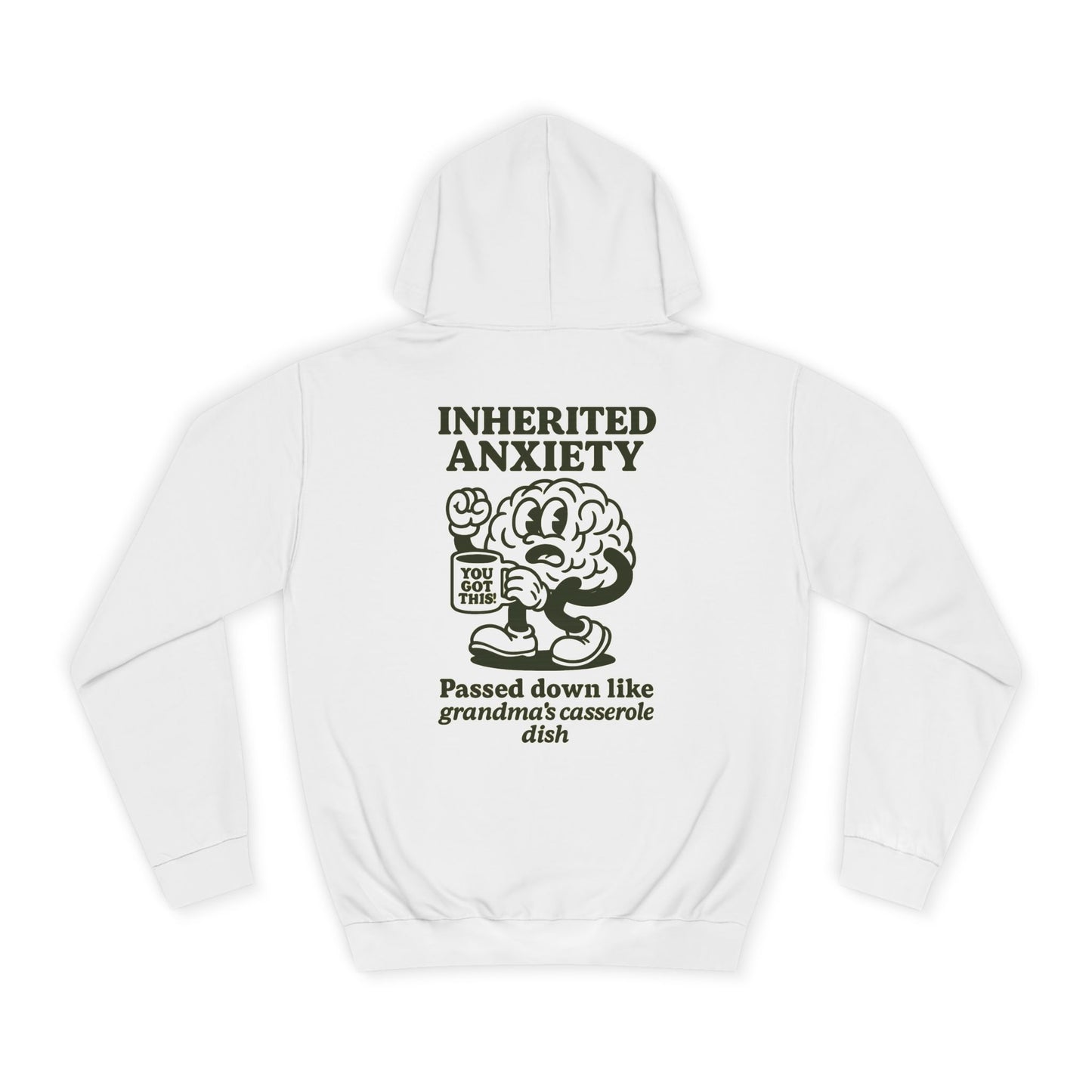 Inherited Anxiety Hoodie