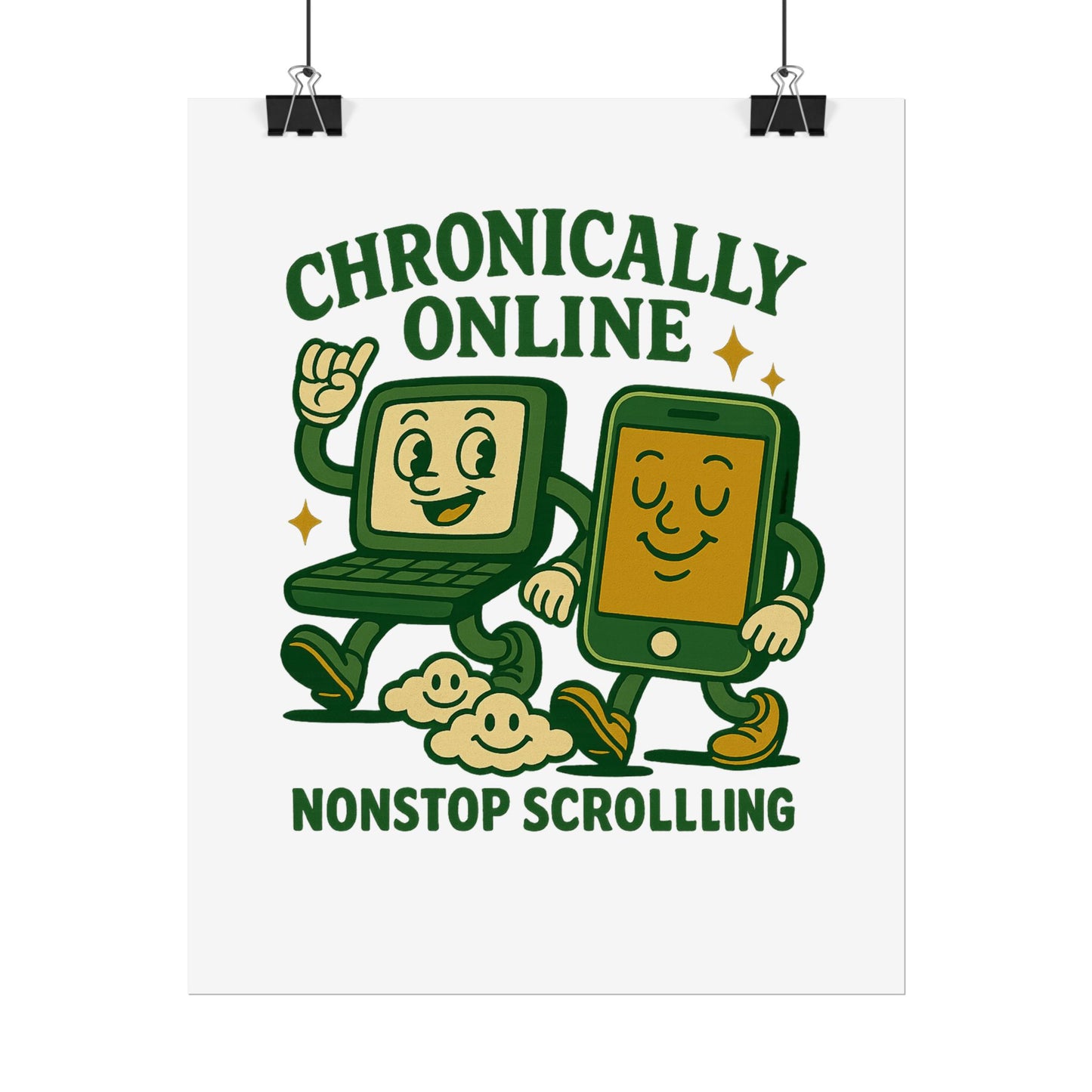 Chronically Online Posters