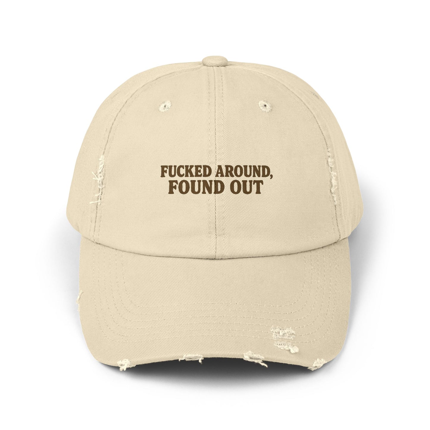 F*cked Around, Found Out Simple Hat