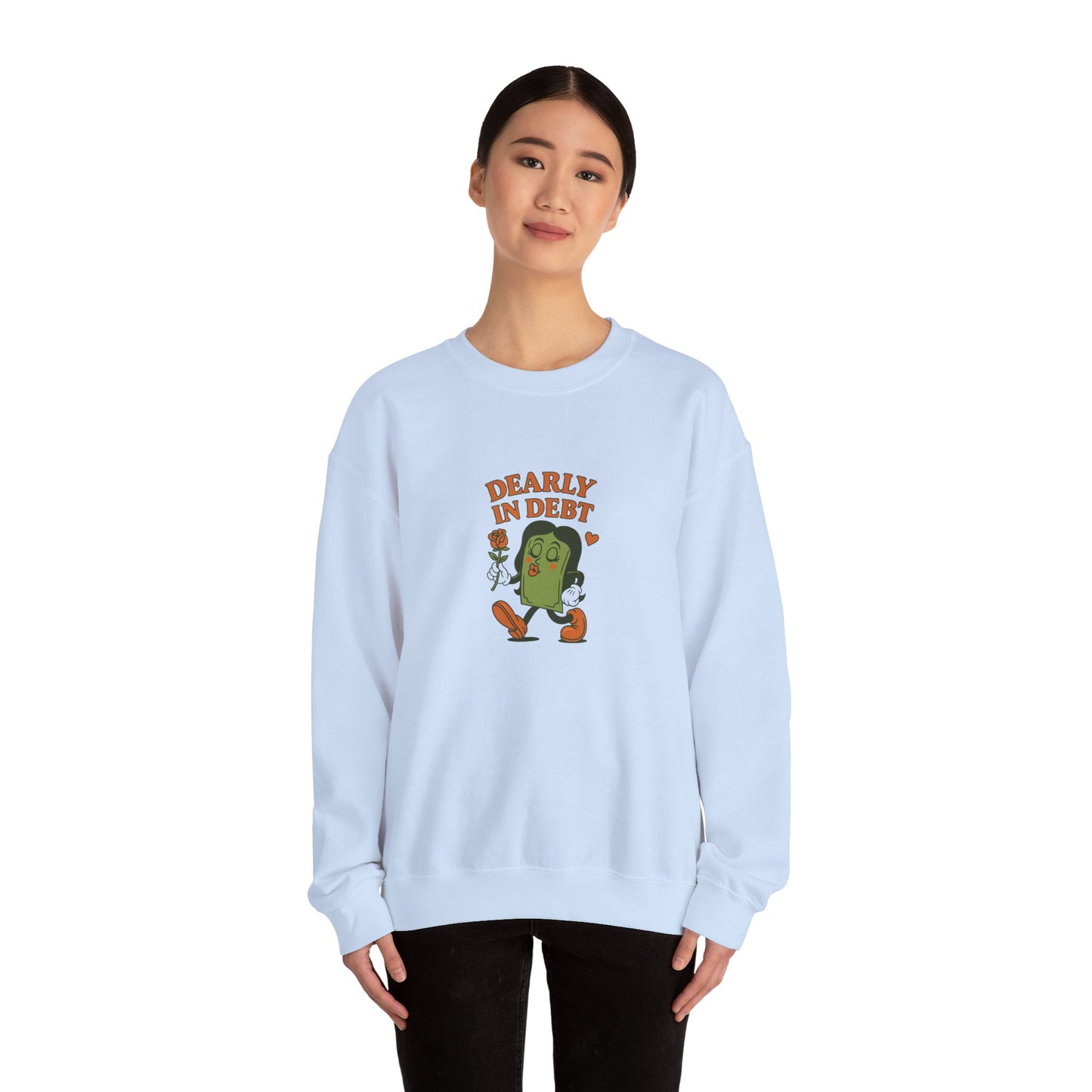 Dearly In Debt Crewneck Sweatshirt