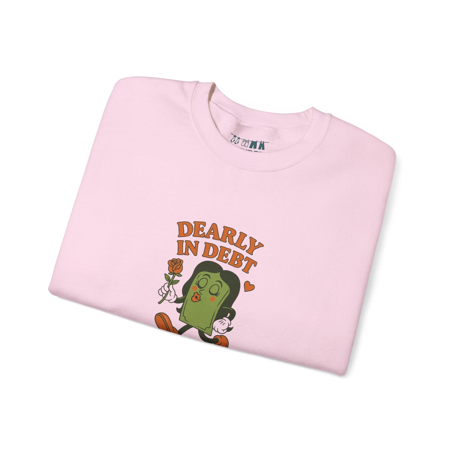 Dearly In Debt Crewneck Sweatshirt
