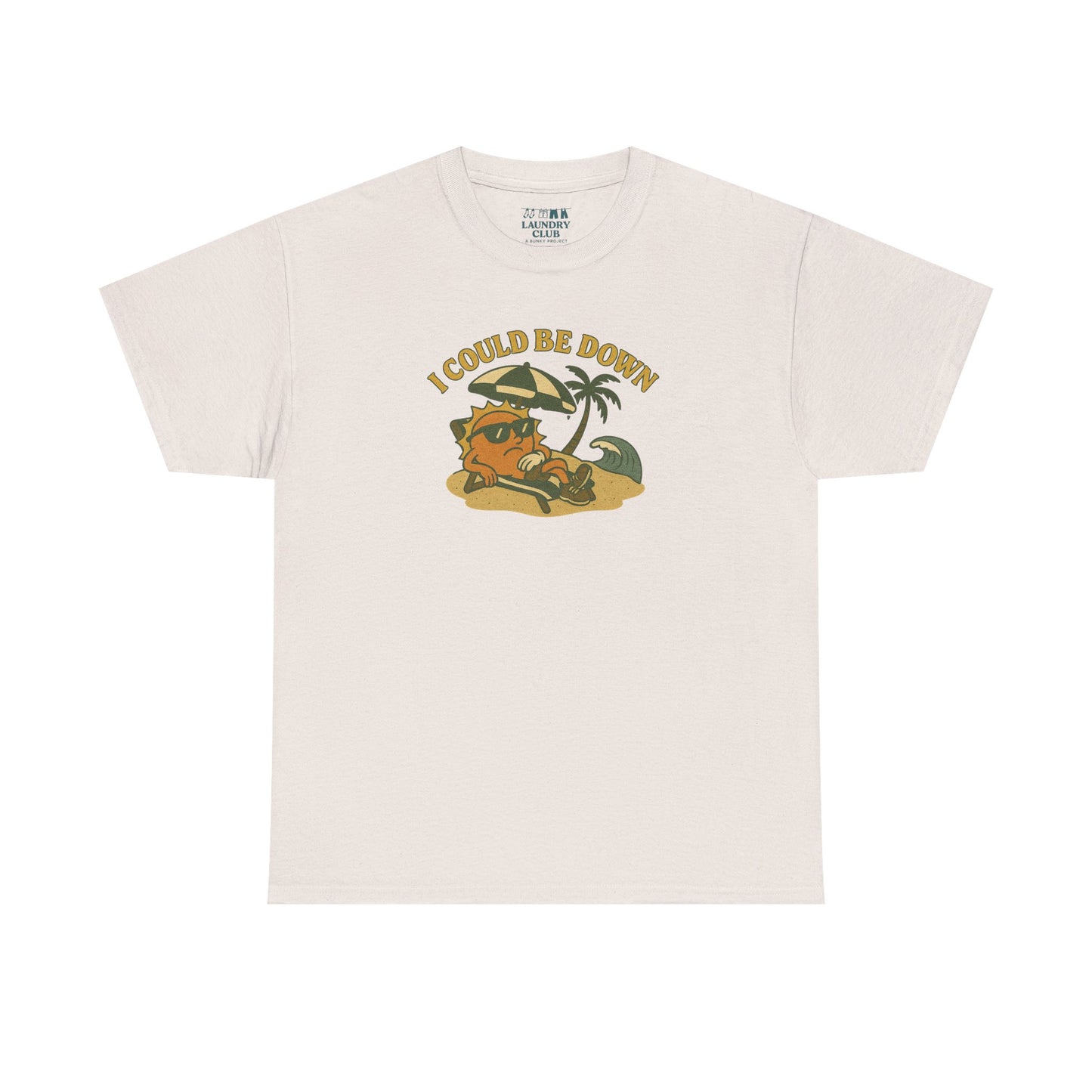 Could Be Down Tee