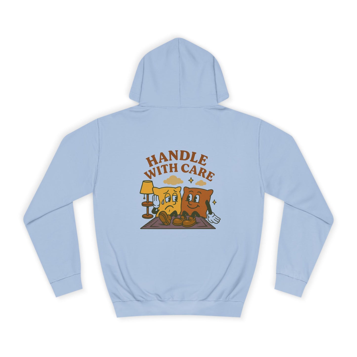 Handle With Care Hoodie