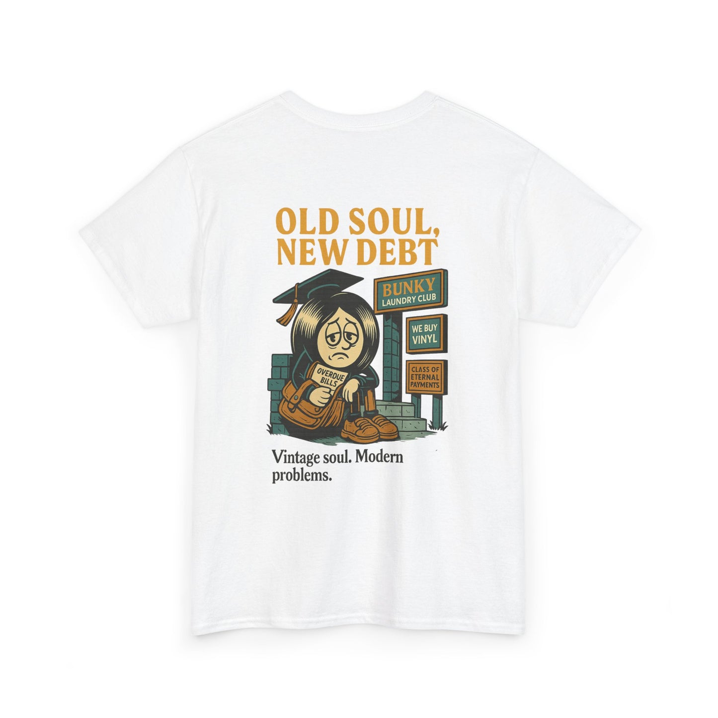 Old Soul, New Debt Tee