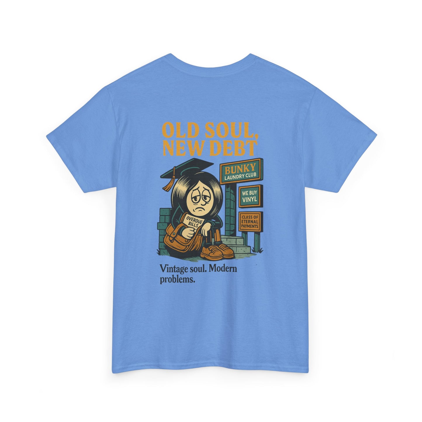 Old Soul, New Debt Tee