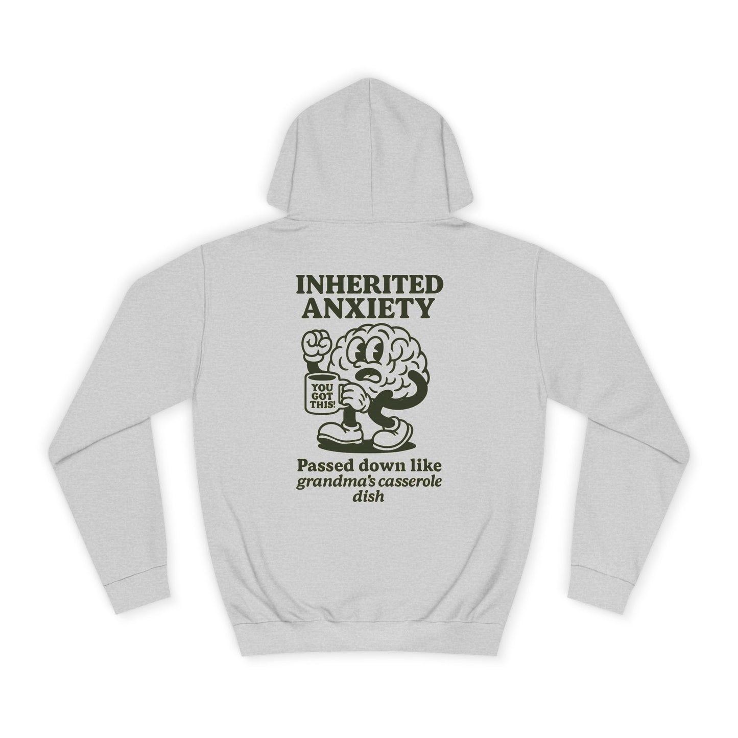 Inherited Anxiety Hoodie