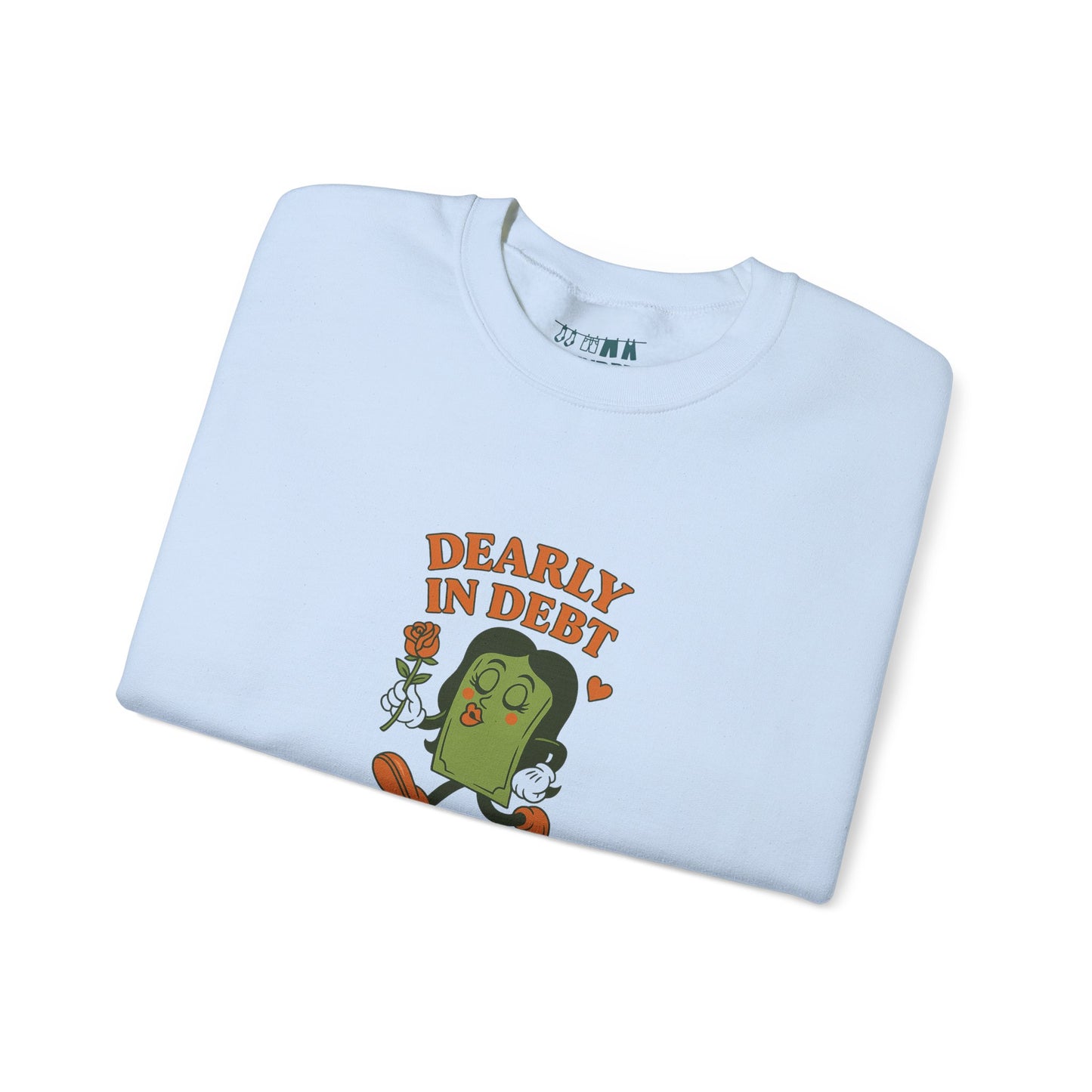 Dearly In Debt Crewneck Sweatshirt