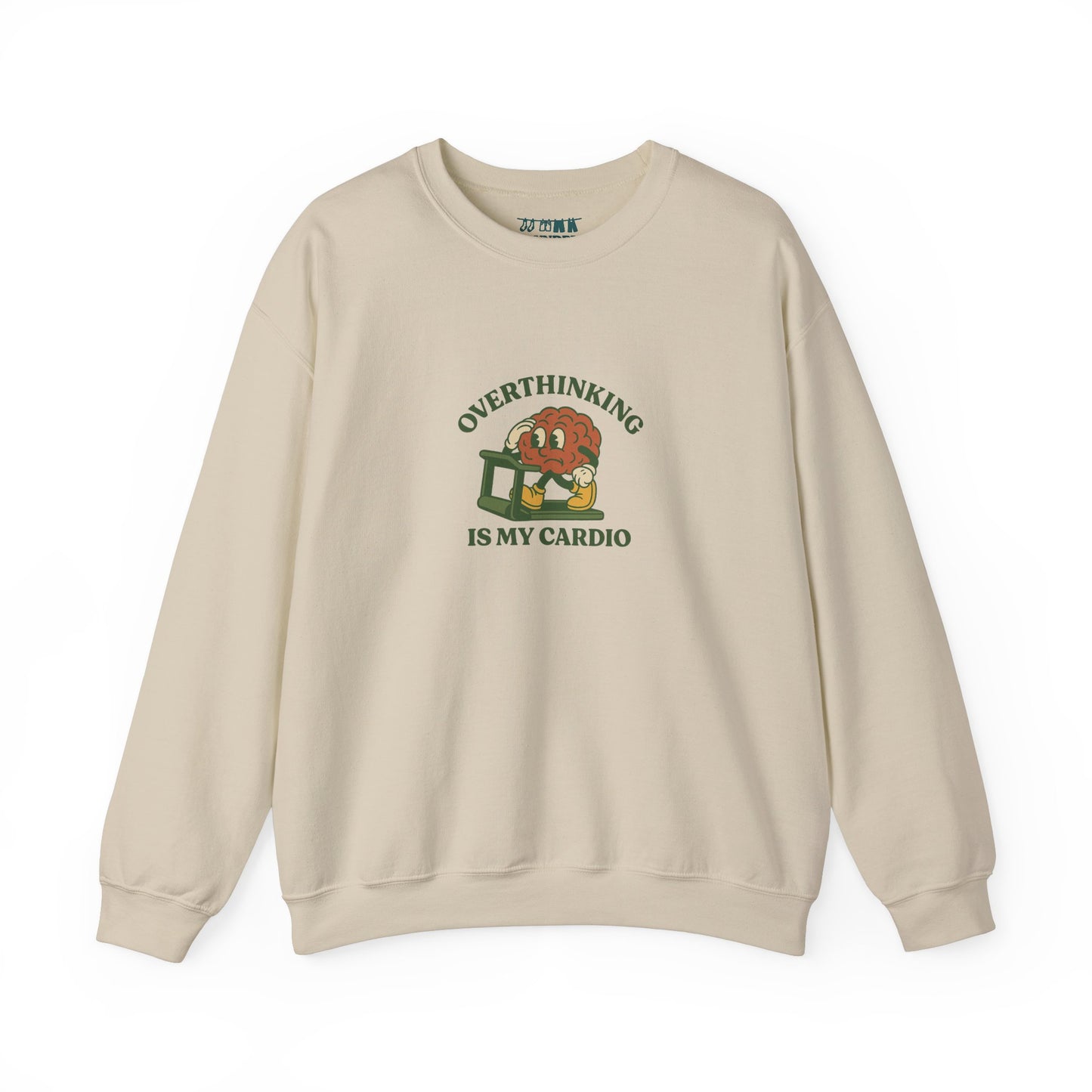 Overthinking Is My Cardio Crewneck Sweatshirt