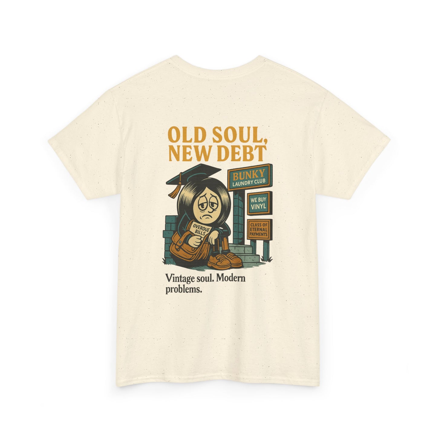 Old Soul, New Debt Tee