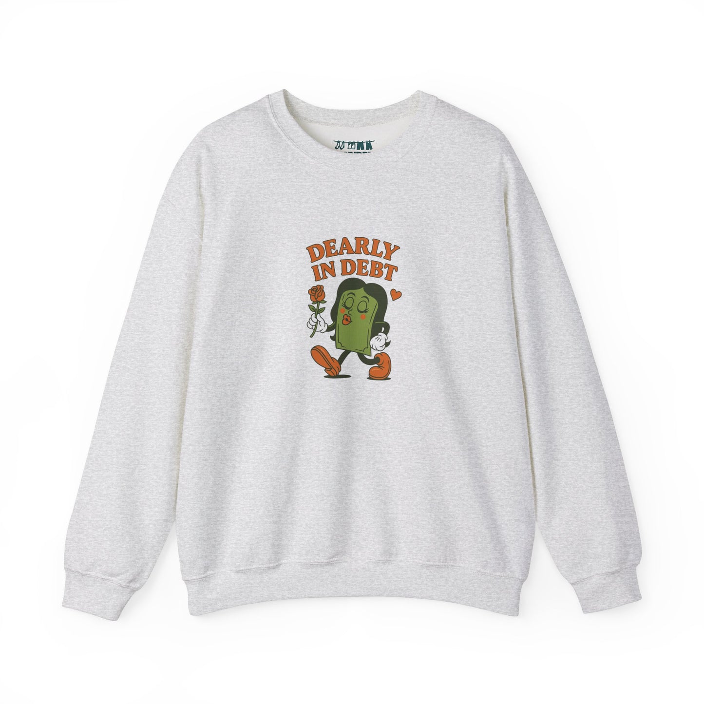 Dearly In Debt Crewneck Sweatshirt