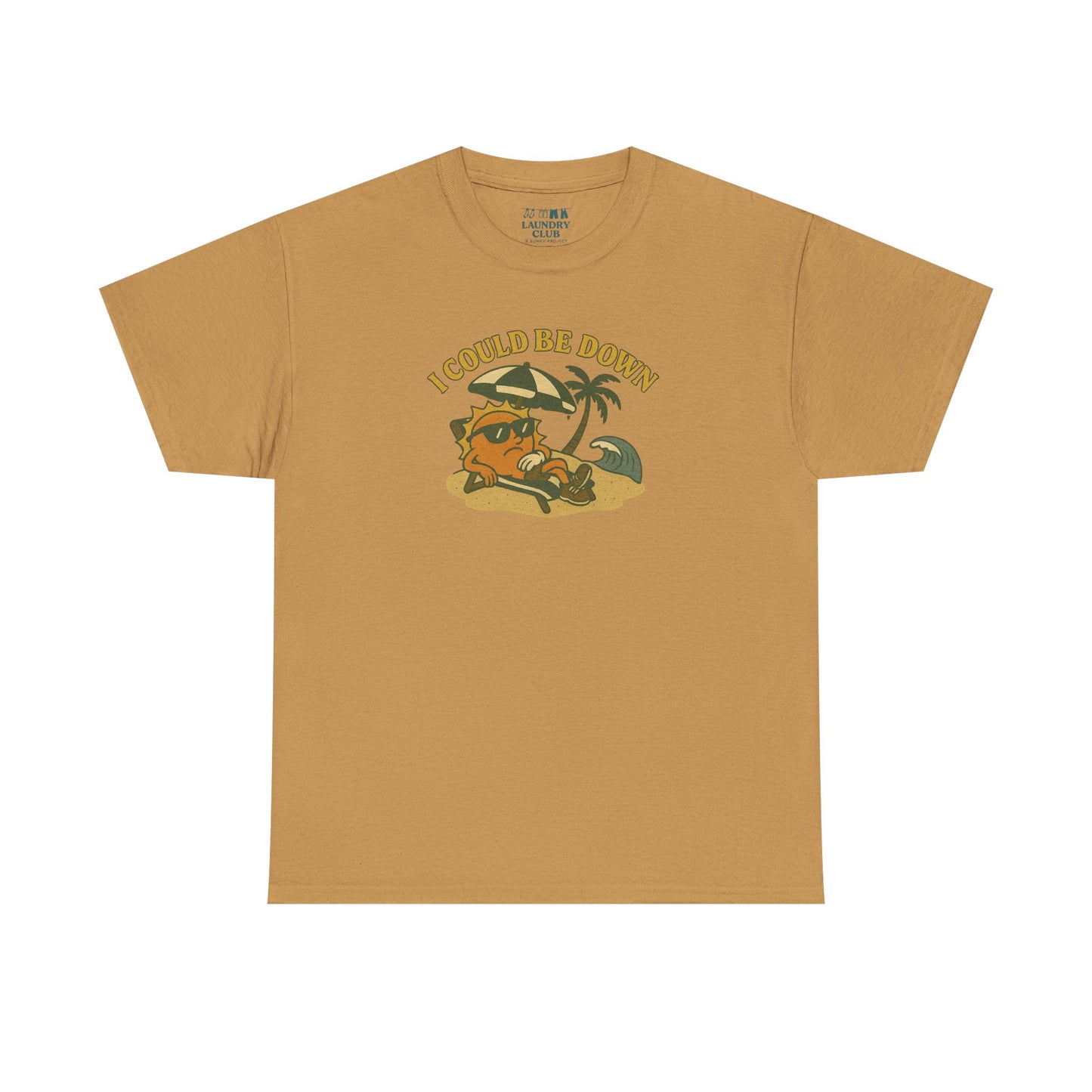 Could Be Down Tee