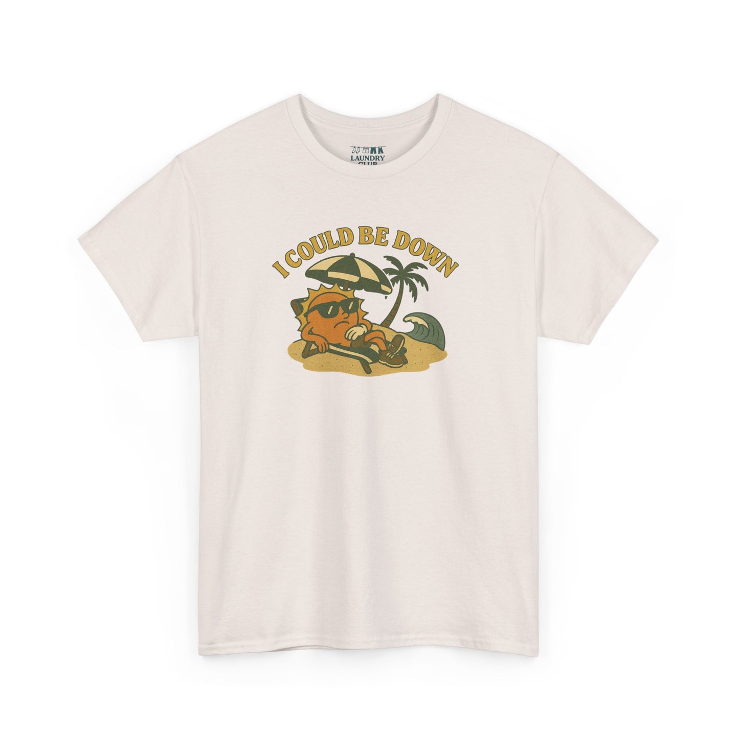 Could Be Down Tee