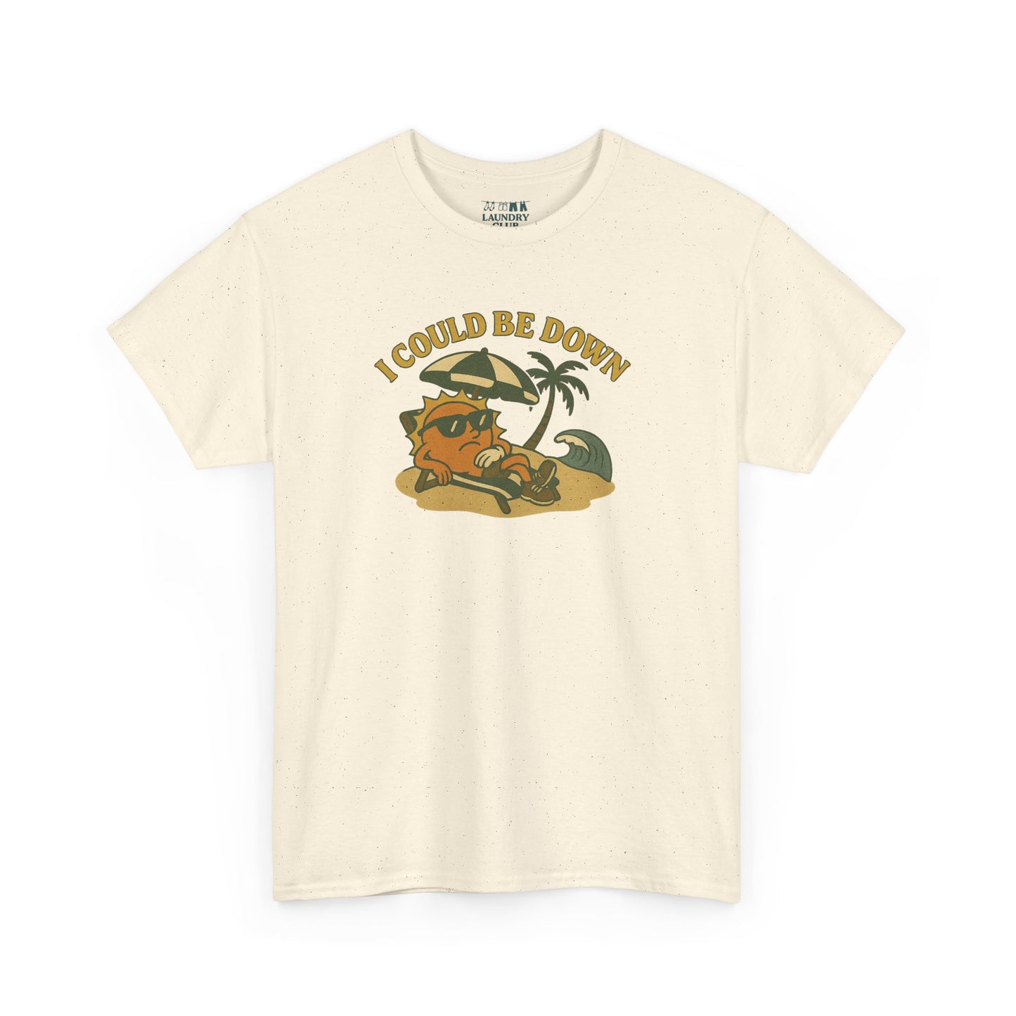 Could Be Down Tee
