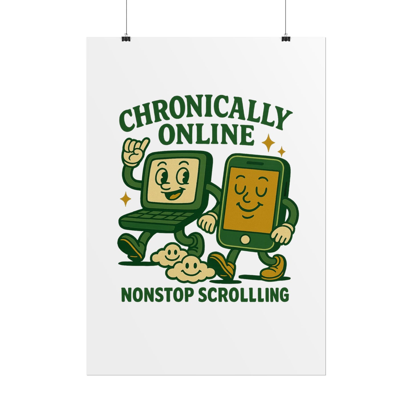 Chronically Online Posters