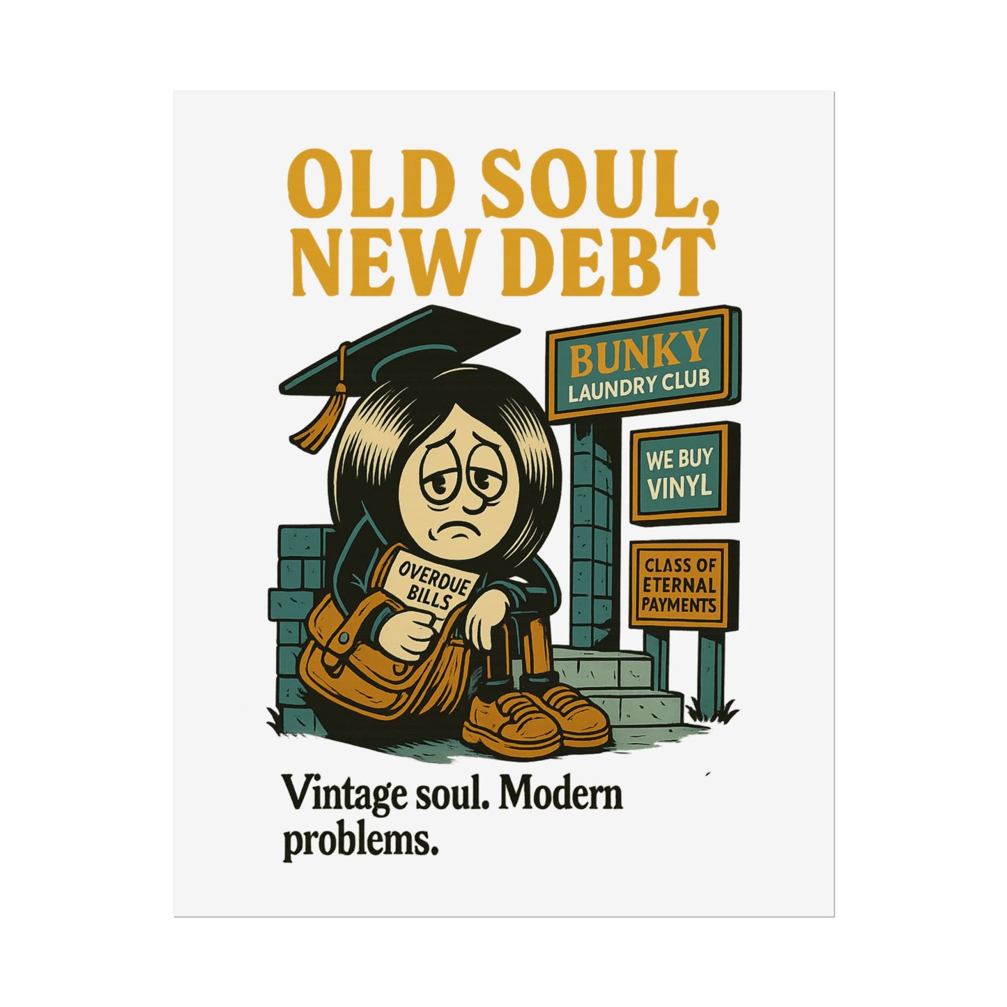 Old Soul, New Debt Posters