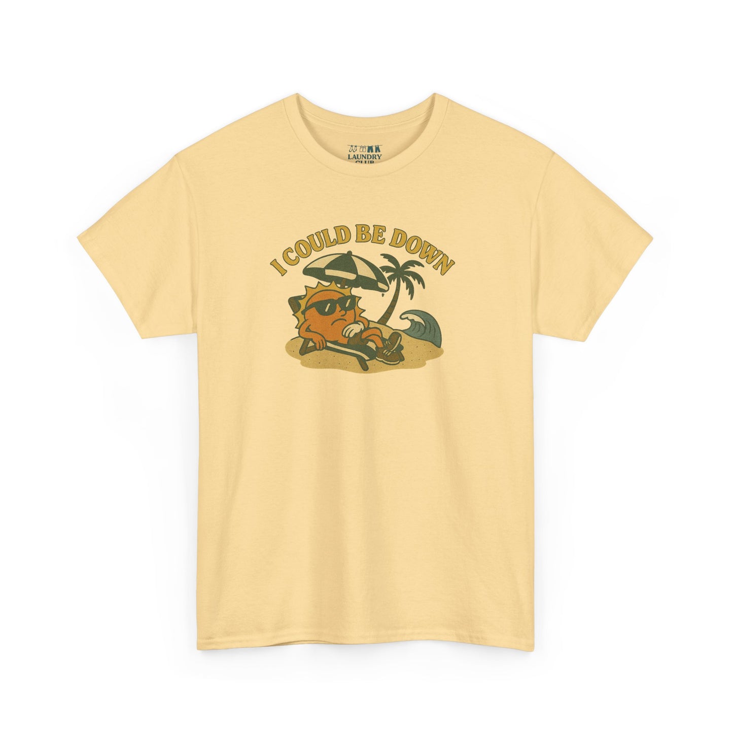 Could Be Down Tee
