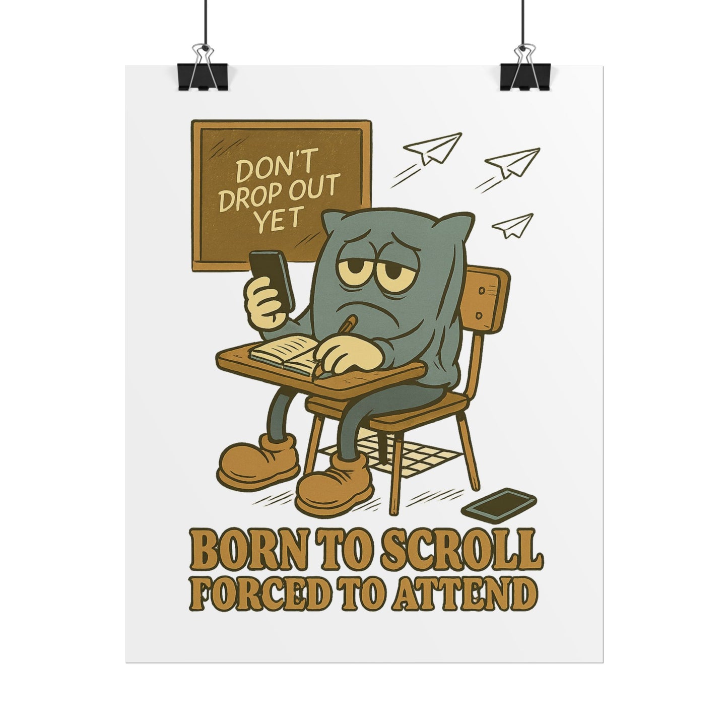 Forced To Attend Posters