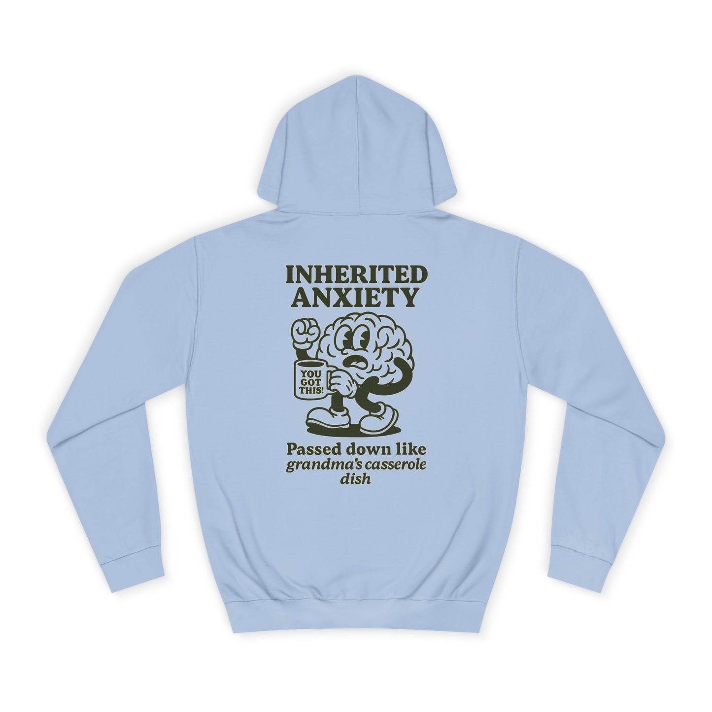Inherited Anxiety Hoodie