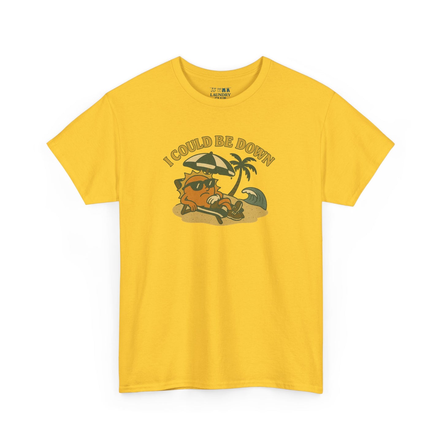 Could Be Down Tee