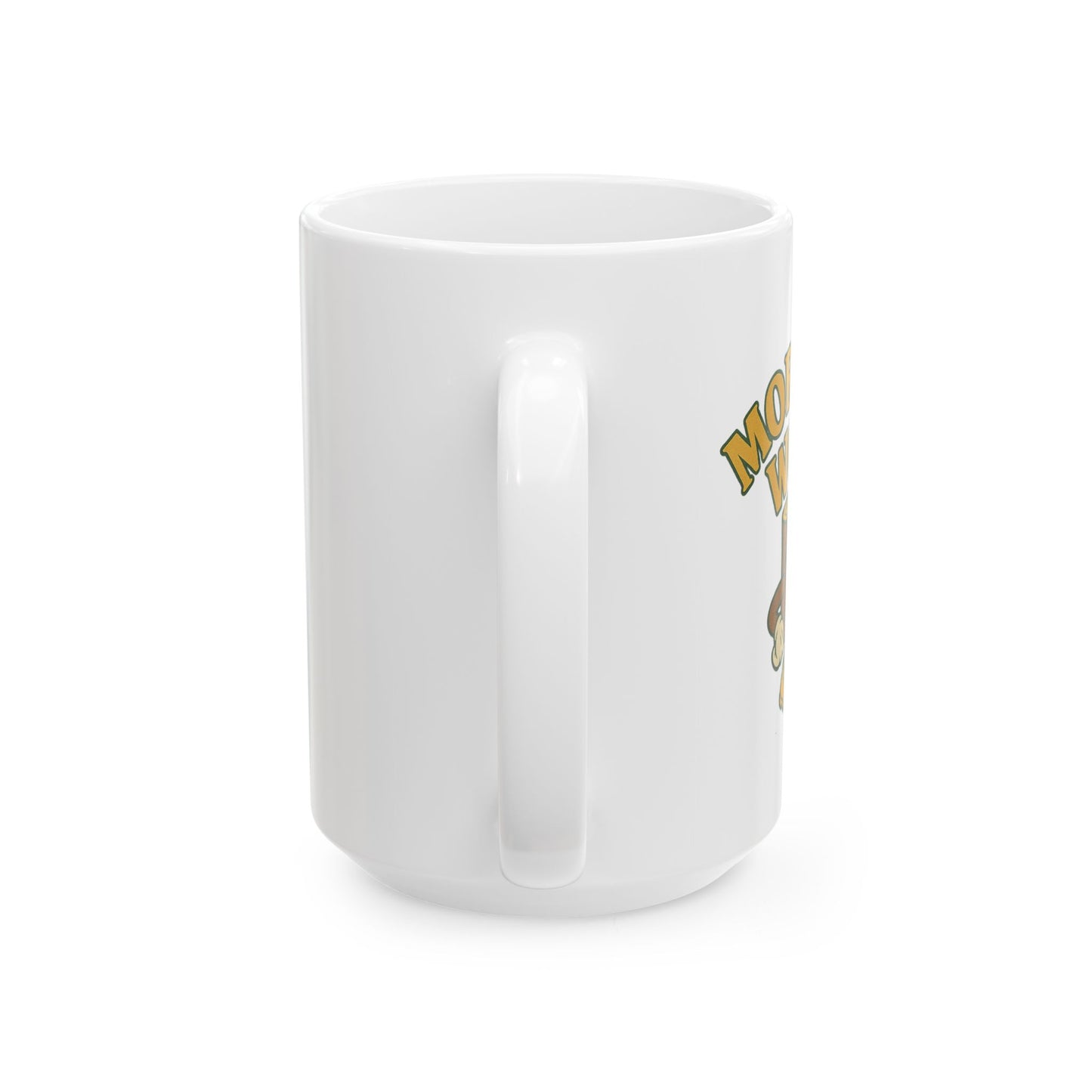 Morning Wood Mug, (11oz, 15oz)