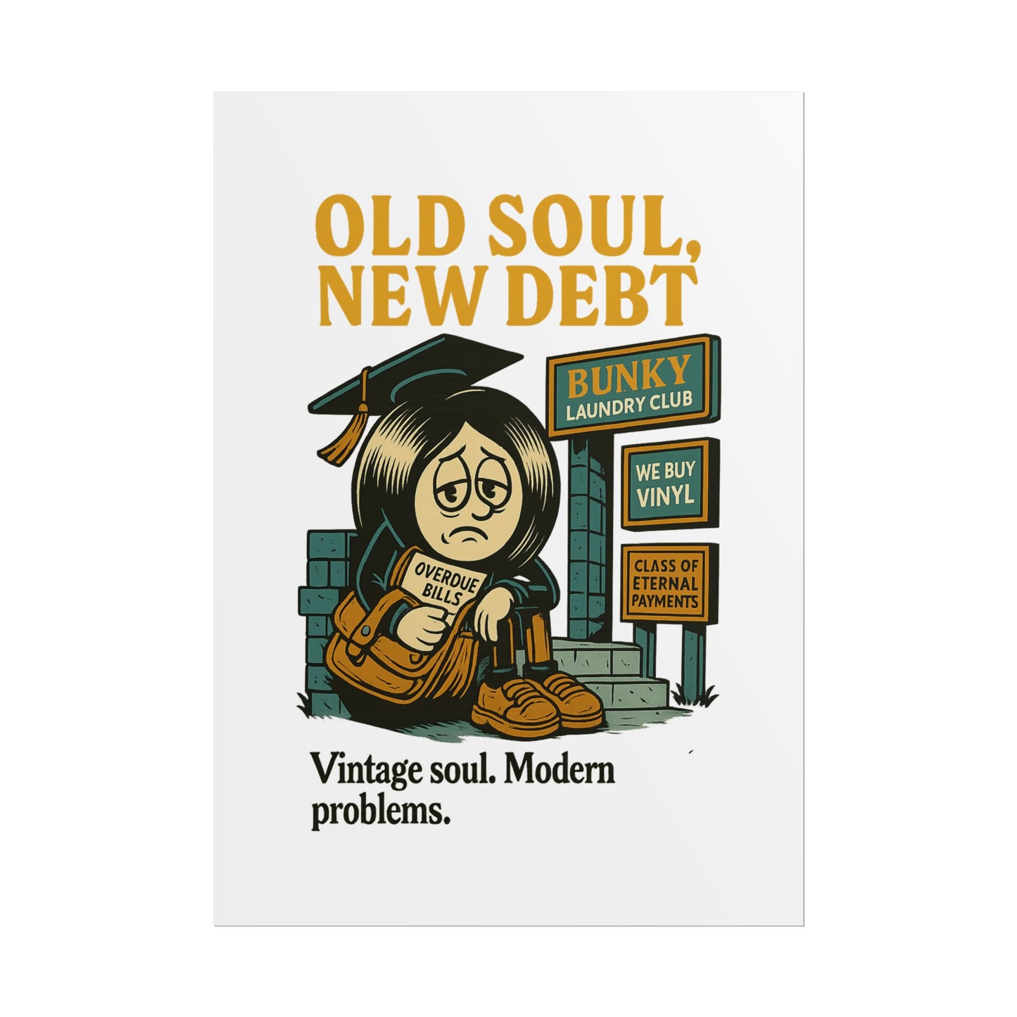 Old Soul, New Debt Posters