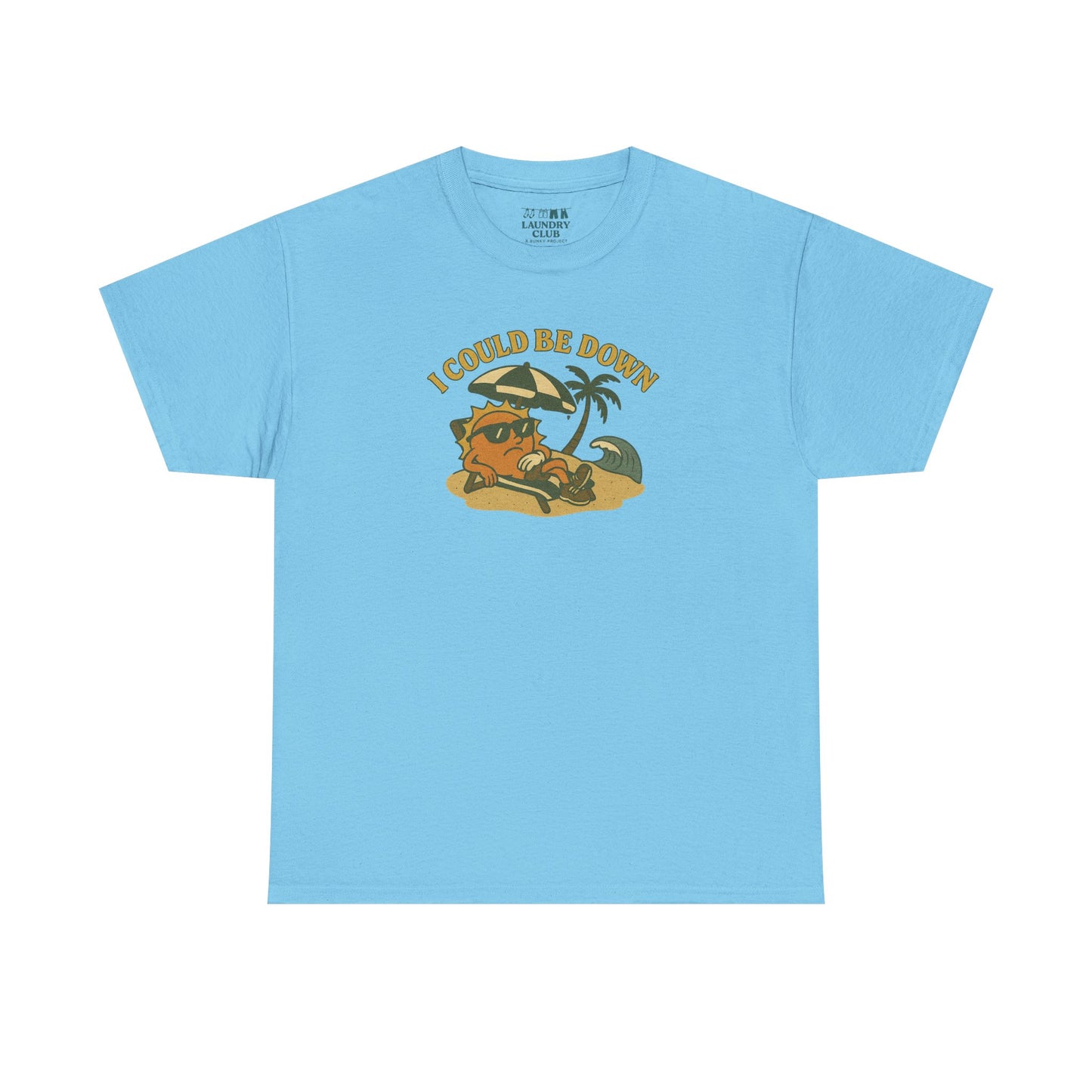 Could Be Down Tee