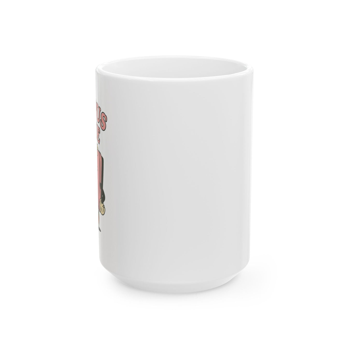 Campus Cutie Mug, (11oz, 15oz)