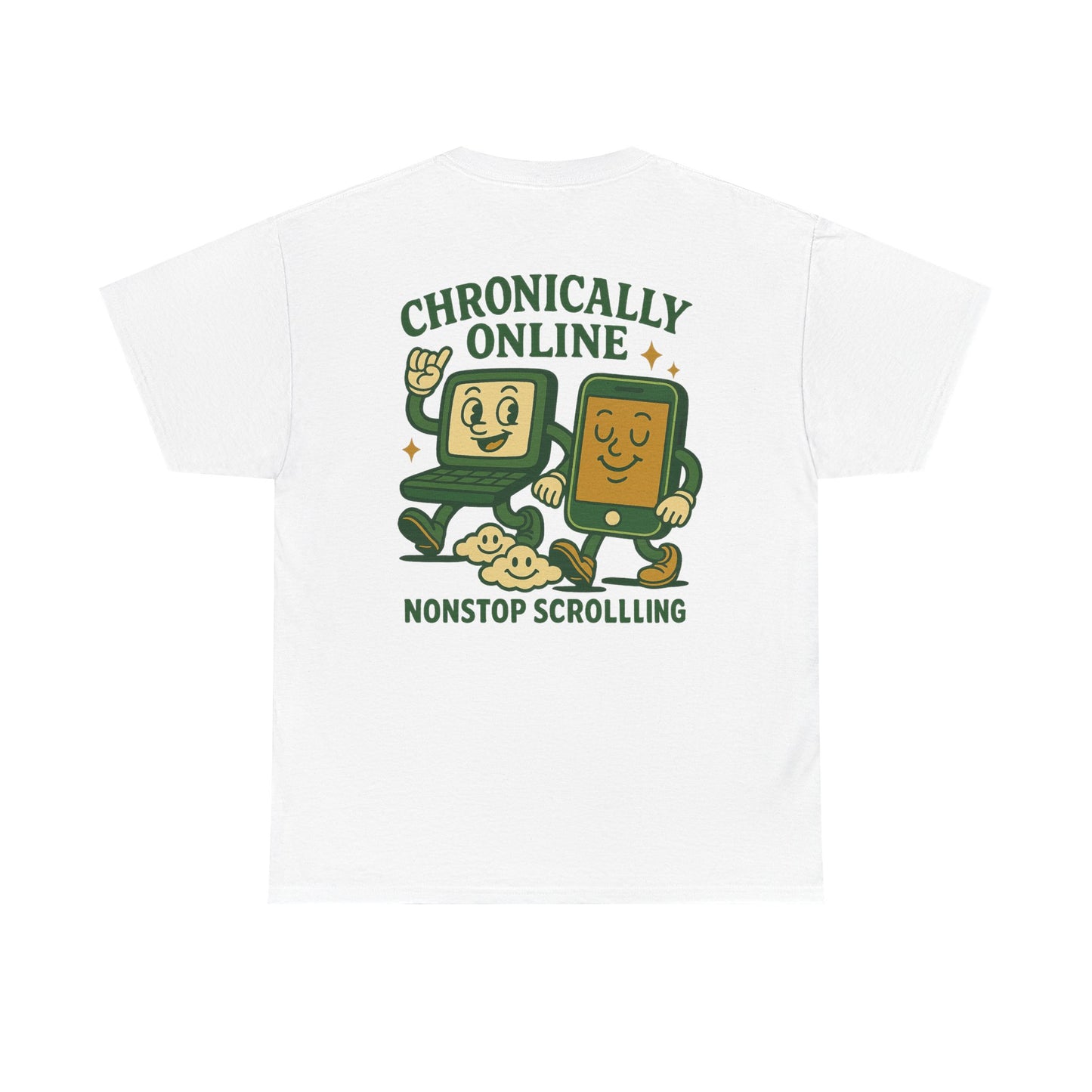 Chronically Online Tee