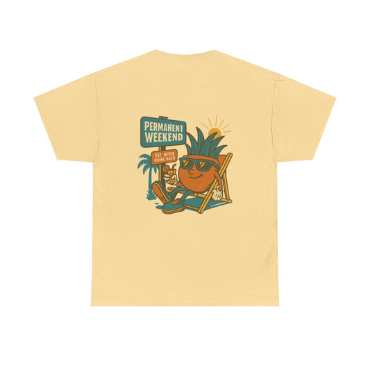 Permanent Weekend Tee