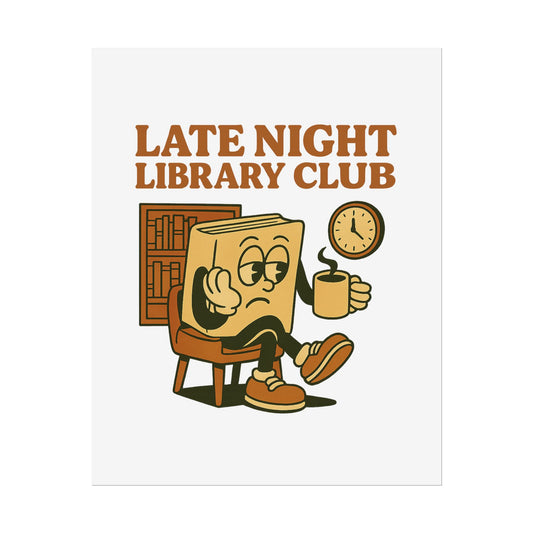 Late Night Library Club Posters