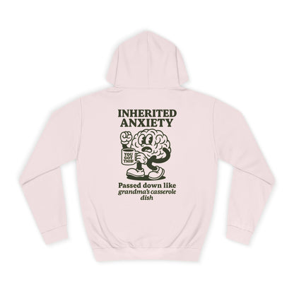 Inherited Anxiety Hoodie