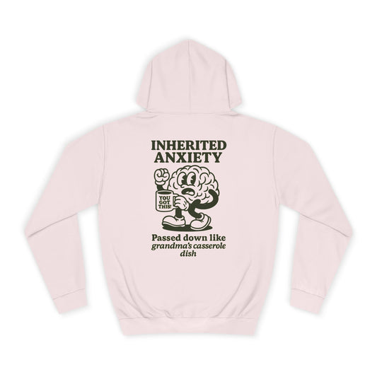 Inherited Anxiety Hoodie