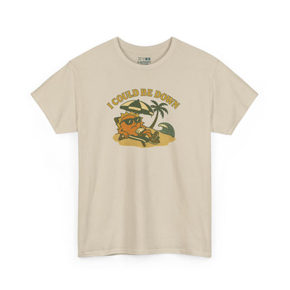 Could Be Down Tee