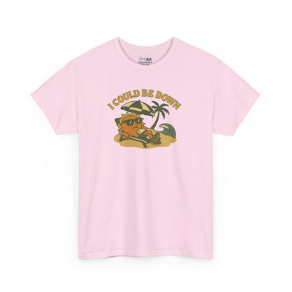 Could Be Down Tee