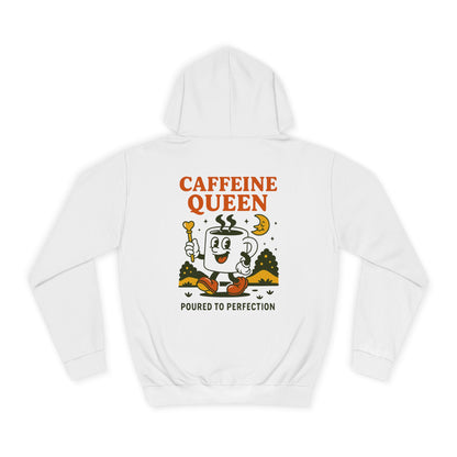 Caffeine Queen Hoodie