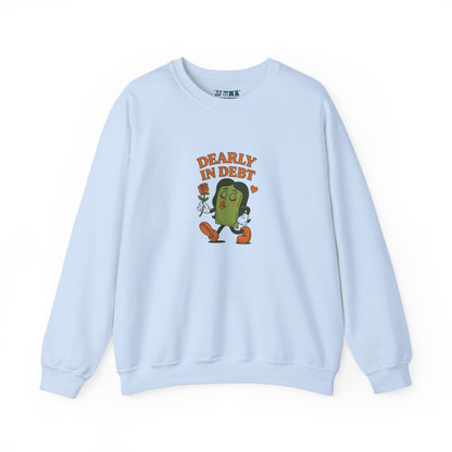 Dearly In Debt Crewneck Sweatshirt
