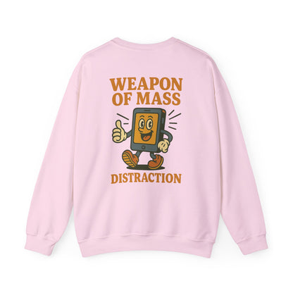 Weapon Of Mass Distraction Crewneck Sweatshirt