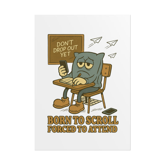 Forced To Attend Posters