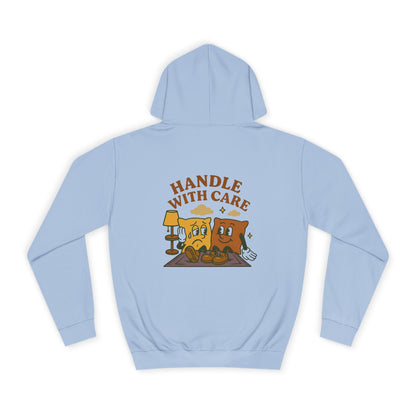 Handle With Care Hoodie