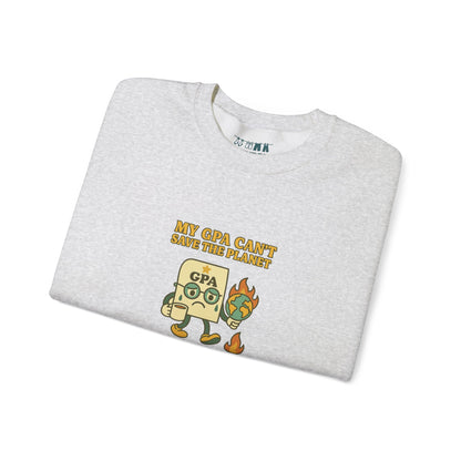 My GPA Can't Save The Planet Crewneck Sweatshirt