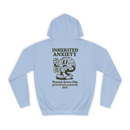 Inherited Anxiety Hoodie